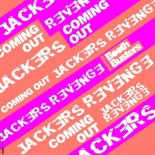 Jackers Revenge - Coming Out