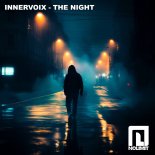 Innervoix - The Night (Original Mix)
