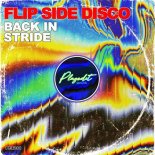 Flip Side Disco - Back in Stride