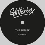 The Reflex - Weekend (Extended Mix)