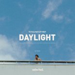 TCTS & Hayley May - Daylight