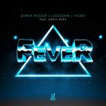 Roman Messer & Lockdown, ThoBa Feat. Daria Marx - Fever (Extended Mix)