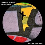 GABY (FR) - Better Forget It (Raized Remix)