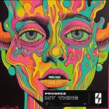 Progrez - My Thing (Extended Mix)