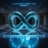 Robin White & Eveek Feat. Tom - Infinity (Extended Mix)