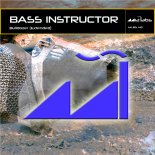Bass Instructor - Bulldozer (Extended)