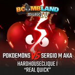 Pokdemons Vs. Sergio M aka HardhouseClique - Real Quick