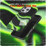Sabina Perez & Danceattackrecords - You Don't Call Me