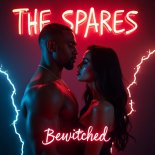 The Spares - Bewitched