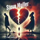 Steve Muller - Cheating