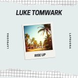Luke Tomwark - Rise Up