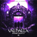 Imperatorz, Aversion & Fraw - Valhalla (Fraw Remix) (Extended Mix)