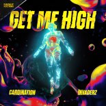 Invaderz, Cardination - Get Me High (Pro Mix)