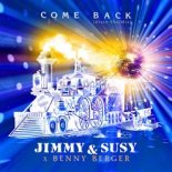 Jimmy & Susy Feat. Benny Berger - Come Back (Disco Fox Dj Mix)