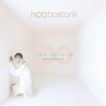 Hoobastank - The Reason (URANIOK BOOTLEG)