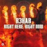 R3HAB - Right Here, Right Now (Extended Mix)