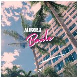 Munrá - Baile (Original Mix)
