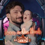 DrumMasterz - Forever in Our Hearts