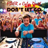 F3VER x Calm Death - Don't let go