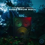 Tiscore & DJ Gollum Feat. Legend B - Bass Drum Roll