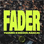 Tujamo & Dizzee Rascal - Fader