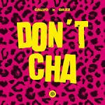 Dazz, Calvo - Don't Cha