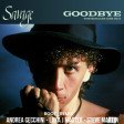 Savage - Goodbye -Boot_Remix Andrea Cecchini & Luka J Master & Steve Martin