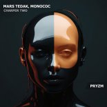 Mars Tedak, Monococ - Chapter Two (Original Mix)