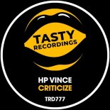 HP Vince - Criticize