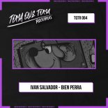 Ivan Salvador - Bien Perra