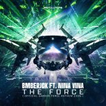 Bmberjck Feat. Nina Vina - The Force (Official Harder Force Anthem 2025) (Extended Mix)