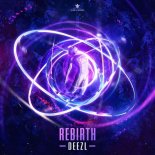 Deezl - Rebirth (Extended Mix)