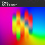 Elation - Own the Night