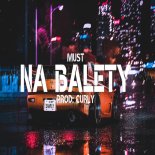 Must - Na Balety (Original Mix)
