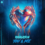 Revelation  - You & Me (Extended Mix)