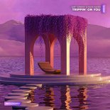 Joey Conway and Mack Silver - Trippin' on You