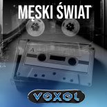 Vexel - Męski Świat (Original Version)