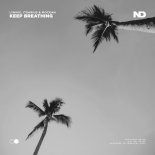 Lynnic, ItsArius & Mocean - Keep Breathing