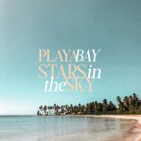 Playa Bay - Stars in the Sky