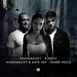 Nonameleft & Kate Hex - Inner Voice (Original Mix)