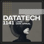 LOWIS - Dark Appeal (Original Mix)