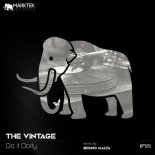 The Vintage - Do it Dorty (Original Mix)
