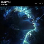 Magnettor - In My Arms (Original Mix)