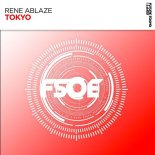 Rene Ablaze - Tokyo (Extended Mix)