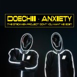 Doechii - Anxiety (The Stickmen Project 'Dont You Want Me' Edit)