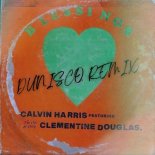 Calvin Harris, Clementine Douglas - Blessings (Dunisco Remix)