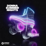 Joe Stone feat. Aloma Steele - Donna Summer Nights