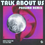 Nervo & Plastik Funk Feat. Julia Temos - Talk About Us (Panuma Remix Extended)