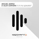 DJ Miguel Serna & Alex Cervera - 9 In My Speaker