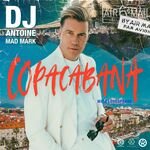 DJ Antoine, Mad Mark & Lovespeake - Copacabana
